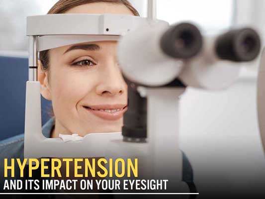 Hypertension and Its Impact on Your Eyesight